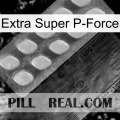 Extra Super P-Force 34